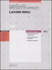 Capitolato speciale di appalto. Lavori edili. Con CD-ROM  - Libro DEI 2011 | Libraccio.it