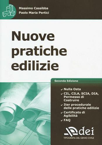 Nuove pratiche edilizie - Massimo Cassibba, Paolo M. Pertici - Libro DEI 2016 | Libraccio.it