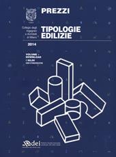Prezzi tipologie edilizie 2014. Con software