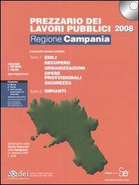 Prezzario dei lavori pubblici 2008. Regione Campania. Con CD-ROM  - Libro DEI 2008 | Libraccio.it