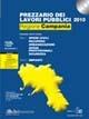 Prezzario dei lavori pubblici 2010. Regione Campania. Con CD-ROM  - Libro DEI 2010 | Libraccio.it