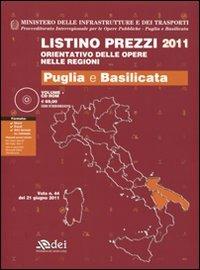 Listino prezzi 2011 orientativo delle opere nelle regioni. Puglia e Basilicata. Con CD-ROM  - Libro DEI 2011 | Libraccio.it