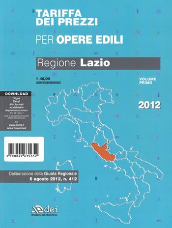 Tariffa dei prezzi per opere edili. Regione Lazio. Con software scaricabile online  - Libro DEI 2012 | Libraccio.it