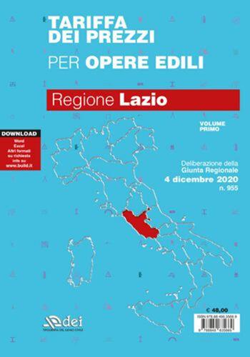 Tariffa dei prezzi per opere edili 2020. Regione Lazio. Vol. 1  - Libro DEI 2021 | Libraccio.it