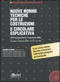 Nuove norme tecniche per le costruzioni e circolare esplicativa. Con CD-ROM  - Libro DEI 2011 | Libraccio.it