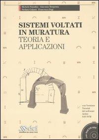 Sistemi voltati in muratura. Teoria e applicazioni. Con CD-ROM  - Libro DEI 2007 | Libraccio.it