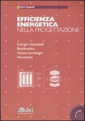 Efficienza energetica nella progettazione. Con CD-ROM