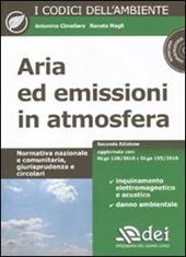 Aria ed emissioni in atmosfera. Con CD-ROM