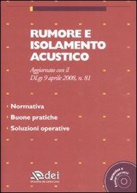 Rumore e isolamento acustico. Con CD-ROM  - Libro DEI 2008 | Libraccio.it