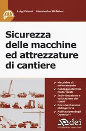 Sicurezza delle macchine ed attrezzature di cantiere