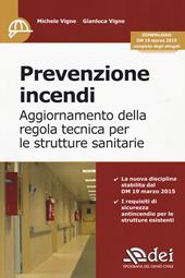 Prevenzione incendi. Aggiornamento della regola tecnica per le strutture sanitarie