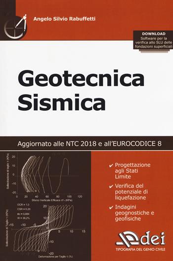 Geotecnica sismica - Angelo Silvio Rabuffetti - Libro DEI 2018 | Libraccio.it