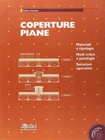 Coperture piane - Tiziana Ferrante - Libro DEI 2011 | Libraccio.it