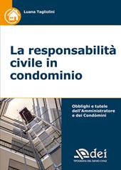 La responsabilità civile in condominio