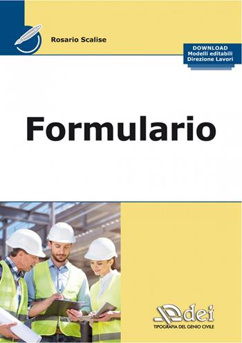 Formulario per i lavori pubblici - Rosario Scalise - Libro DEI 2022 | Libraccio.it