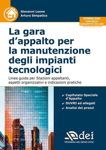 La gara d'appalto per la manutenzione degli impianti tecnologici - Giovanni Leone, Arturo Simpatico - Libro DEI 2020 | Libraccio.it