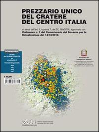 Prezzario unico del cratere del centro Italia 2016  - Libro DEI 2016 | Libraccio.it