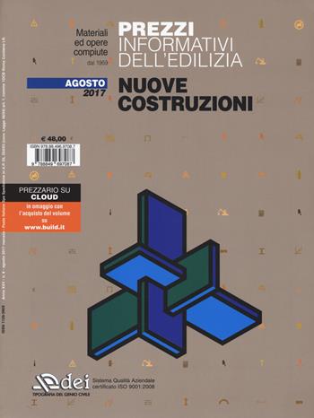 Prezzi informativi dell'edilizia. Impianti tecnologici. Agosto 2017. Con Aggiornamento online  - Libro DEI 2017, Prezzari per l'edilizia | Libraccio.it