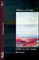 Venuta dal mare - Mirella Floris - Libro Besa muci 2002, Costellazione | Libraccio.it