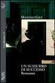 Un sussurro di successo - Massimo Gilè - Libro Salento Books 2003, Costellazione | Libraccio.it