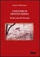 I papaveri di Montecassino. Piccola storia del Novecento - Cristina Martinelli - Libro Besa muci 2004, Varia | Libraccio.it