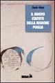 Il nuovo statuto della regione Puglia - Paolo Maci - Libro Salento Books 2004, Varia | Libraccio.it