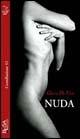 Nuda - Gloria De Vitis - Libro Besa muci 2006, Costellazione | Libraccio.it