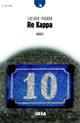Re Kappa - Luciano Pagano - Libro Salento Books 2007, Lune nuove | Libraccio.it