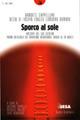 Sporco al sole. Racconti del Sud estremo  - Libro Besa muci 2007, Lune nuove | Libraccio.it