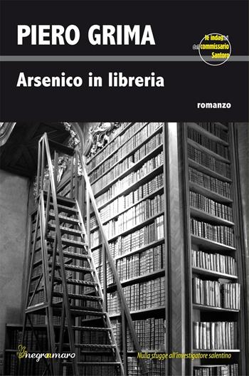 Arsenico in libreria - Piero Grima - Libro Salento Books 2020 | Libraccio.it