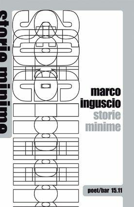 Storie minime - Marco Inguscio - Libro Salento Books 2010, I sedicesimi | Libraccio.it