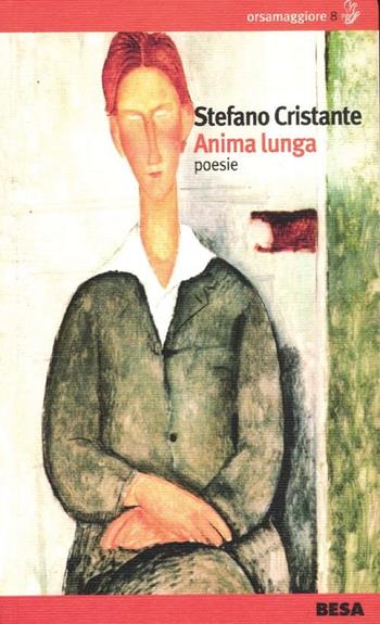 Anima lunga - Stefano Cristante - Libro Salento Books 2012, Orsamaggiore | Libraccio.it