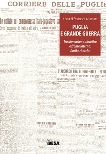 Puglia e Grande guerra  - Libro Salento Books 2017, Entropie | Libraccio.it
