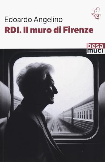 R.D.I. il muro di Firenze - Edoardo Angelino - Libro Salento Books 2024, Passage | Libraccio.it