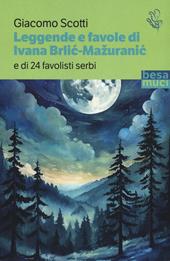 Leggende e favole di Ivana Brlic-Mažuranic