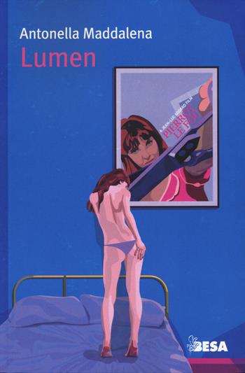 Lumen - Antonella Maddalena - Libro Salento Books 2024, Nuove lune | Libraccio.it