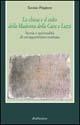 La Chiesa e il culto della Madonna della Cava a Luzzi. Storia e spiritualità di un'apparizione mariana - Tarcisio Pingitore - Libro Rubbettino 2001, Varia | Libraccio.it