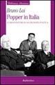 Popper in Italia. Le disavventure di una filosofia politica - Bruno Lai - Libro Rubbettino 2001, Biblioteca austriaca | Libraccio.it