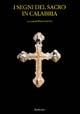 I segni del sacro  - Libro Rubbettino 2002, Antiqua et nova | Libraccio.it