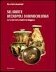 Selinunte. Necropoli di Manicalunga. Le tombe della contrada Gaggera - Anne Kustermann Graf - Libro Rubbettino 2003, Varia | Libraccio.it