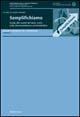Semplifichiamo. Guida alle novità del Testo Unico sulla documentazione amministrativa  - Libro Rubbettino 2001, Analisi e strumenti per l'innovazione | Libraccio.it