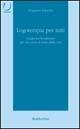Logoterapia per tutti. Guida teorico-pratica per chi cerca il senso della vita - Eugenio Fizzotti - Libro Rubbettino 2001, Università | Libraccio.it