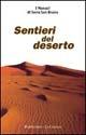 Sentieri del deserto  - Libro Rubbettino 2002, Varia | Libraccio.it