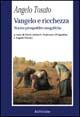 Vangelo e ricchezza. Nuove prospettive esegetiche - Angelo Tosato - Libro Rubbettino 2002, La politica | Libraccio.it