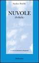 Nuvole (Felhok) - Sándor Petöfi - Libro Rubbettino 2002, Il colibrì. Varia | Libraccio.it