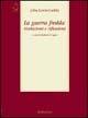 La guerra fredda: rivelazioni e riflessioni - John Lewis Gaddis - Libro Rubbettino 2002, Supersaggi | Libraccio.it