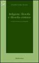 Religione, filosofia e «filosofia cristiana»