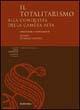 Il totalitarismo alla conquista della camera alta  - Libro Rubbettino 2002 | Libraccio.it