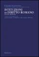 Istituzioni di diritto romano - Cesare Sanfilippo - Libro Rubbettino 2002 | Libraccio.it