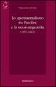 Lo sperimentalismo tra Pasolini e la neoavanguardia (1955-1965) - Vincenzina Levato - Libro Rubbettino 2002, Saggi brevi letteratura antica e moderna | Libraccio.it